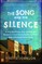 Song and the Silence