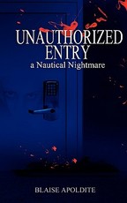 Unauthorized Entry