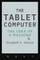 The Tablet Computer
