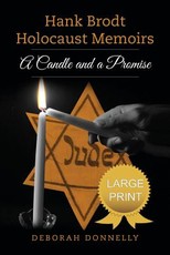 Hank Brodt Holocaust Memoirs