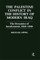 The Palestine Conflict in the History of Modern Iraq