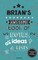 Brian's Awesome Book Of Notes, Lists & Ideas
