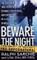Beware the Night