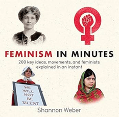 Feminism in Minutes