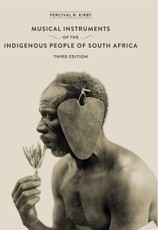 The Musical Instruments of the Indigenous People of South Africa
