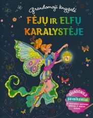 Fėjų ir elfų karalystėje: grandomoji knygelė