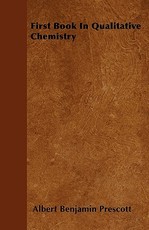 First Book In Qualitative Chemistry