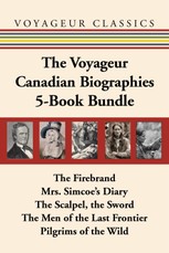 The Voyageur Canadian Biographies 5-Book Bundle