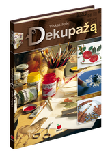 Viskas apie dekupažą