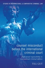 Counsel Misconduct Before the International Criminal Court