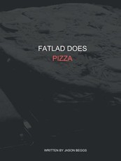 FatLad Does Pizza