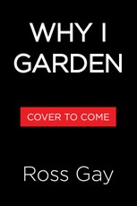 Why I Garden
