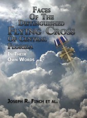 Faces of the Distinguished Flying Cross of Central Florida