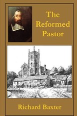The Reformed Pastor
