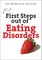 First Steps Out of Eating Disorders