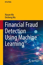 Financial Fraud Detection Using Machine Learning