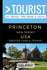 Greater Than a Tourist - Princeton New Jersey USA