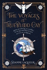 The Voyages of Trueblood Cay