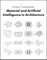 Material and Artificial Intelligence in Architecture