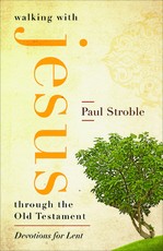Walking with Jesus through the Old Testament