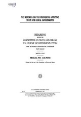 Tax reform and tax provisions affecting state and local governments