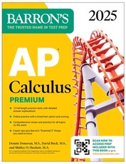 AP Calculus Premium, 2025: 12 Practice Tests + Comprehensive Review + Online Practice