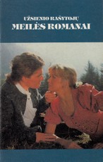 Kai triumfuoja meilė. Angliškoji rožė