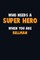 Who Need A SUPER HERO, When You Are Bellman