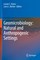 Geomicrobiology: Natural and Anthropogenic Settings