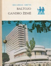 Baltojo gandro žemė