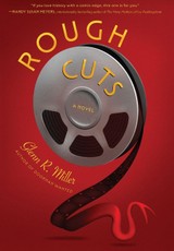 Rough Cuts
