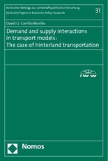 Demand and supply interactions in transport models: The case of hinterland transportation