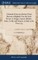 A Journal, Kept on a Journey From Bassora to Bagdad; Over the Little Desert, to Aleppo, Cyprus, Rhodes, Zante, Corfu; and Otranto, in Italy; in the Year 1779