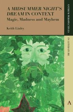 'A Midsummer Nights Dream' in Context