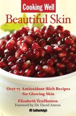 Cooking Well: Beautiful Skin