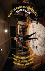 Hannah Nicklin: Collected Works for Performance