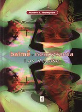 Baimė ir neapykanta Las Vegase