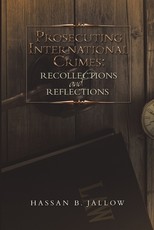 Prosecuting International Crimes