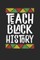 teach black history