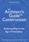 An Architect's Guide to Construction-Second Edition