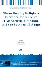 Strengthening Religious Tolerance for a Secure Civil Society in Albania and the Southern Balkans