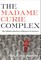 The Madame Curie Complex