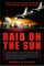 Raid on the Sun