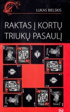 Raktas į kortų triukų pasaulį