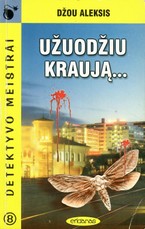 Užuodžiu kraują...