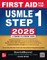 First Aid for the USMLE Step 1 2025