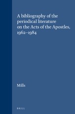 A Bibliography of the Periodical Literature on the Acts of the Apostles, 1962-1984