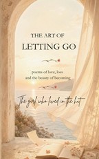 The Art of Letting Go