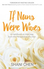 If Nuns Were Wives