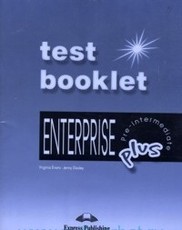 Enterprise Plus. Test Booklet. Testų knygelė